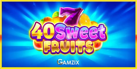 40 Sweet Fruits 888 Casino