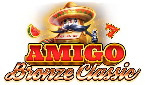 Amigo Bronze Classic 888 Casino