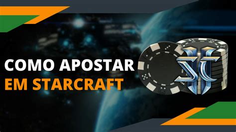 Apostas Em Starcraft 2 Mossoro