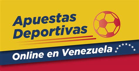 Apuestas deportivas en venezuela