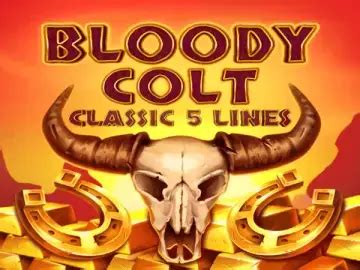 Bloody Colt Bwin