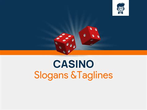 Bom Casino Slogans