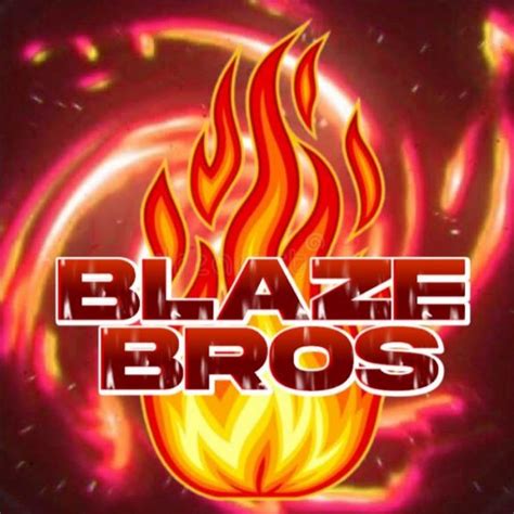 Bonus Brothers Blaze