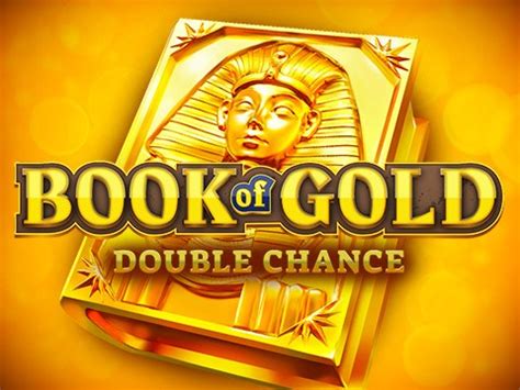 Book Of Gold Double Chance Betsson