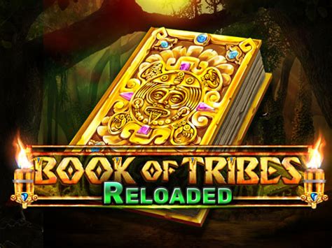 Book Of Tribes Reloaded Review 2024