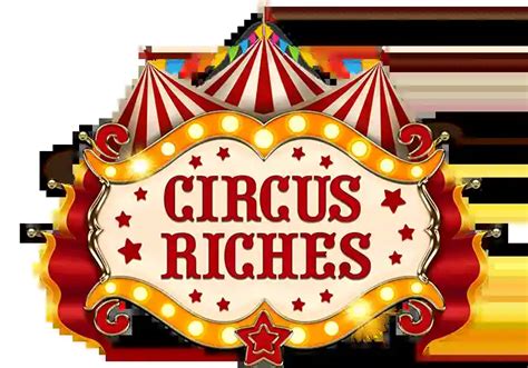 Circus Riches Brabet