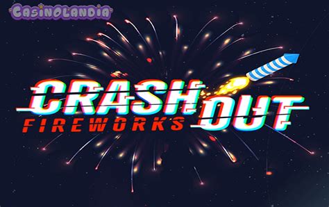 Crashout Fireworks Pokerstars