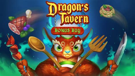 Dragon S Tavern Bonus Buy Bet365