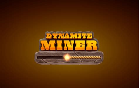 Dynamite Miner Blaze