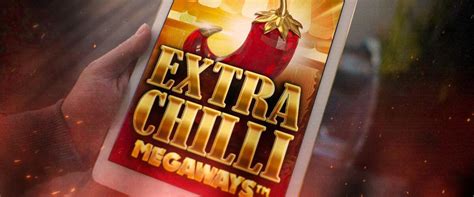 Extra Chilli Megaways Pokerstars