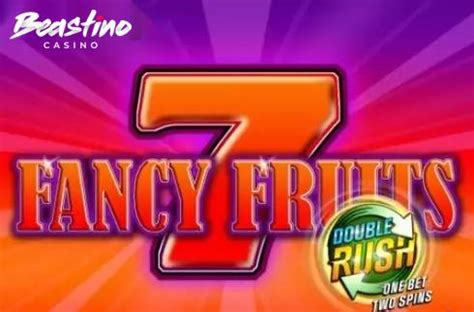 Fancy Fruits Double Rush Betano