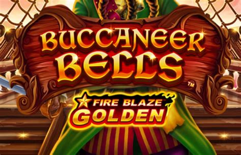 Fire Blaze Golden Buccaneer Bells Slot Gratis