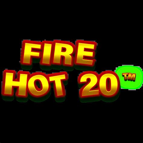 Fire Hot 20 888 Casino