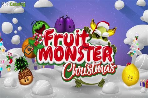 Fruit Monster Christmas Bwin