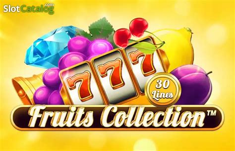 Fruits Collection 30 Lines Slot Gratis