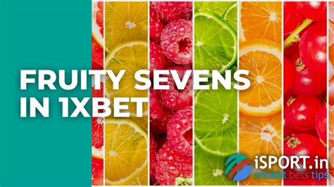 Fruity Sevens 1xbet