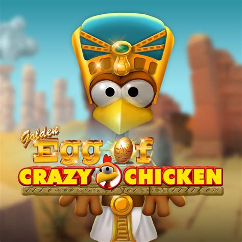 Golden Egg Of Crazy Chicken Betsson