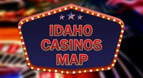 Idaho Casino Idade