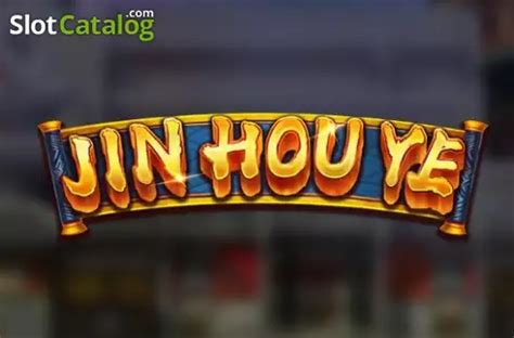 Jin Houye Slot - Play Online