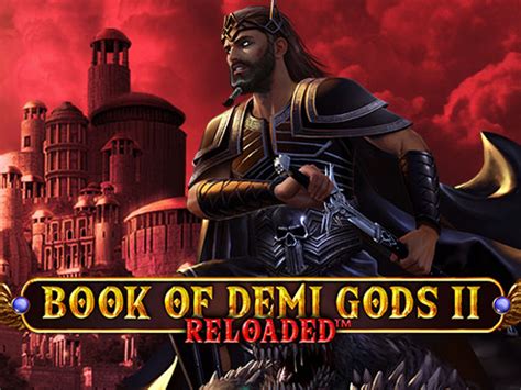 Jogar Book Of Demi Gods 2 Reloaded No Modo Demo