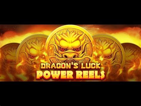 Jogar Dragon S Luck Power Reels Com Dinheiro Real