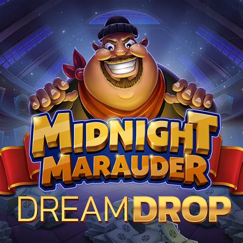 Jogar Midnight Marauder Dream Drop Com Dinheiro Real