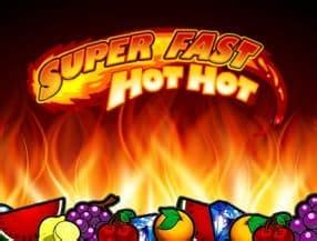 Jogar Super Fast Hot Hot No Modo Demo
