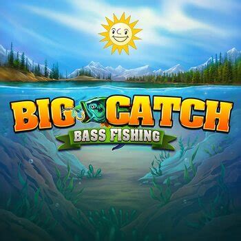 Jogue Big Catch Bass Fishing Online