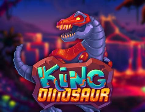 King Dinosaur Slot Gratis