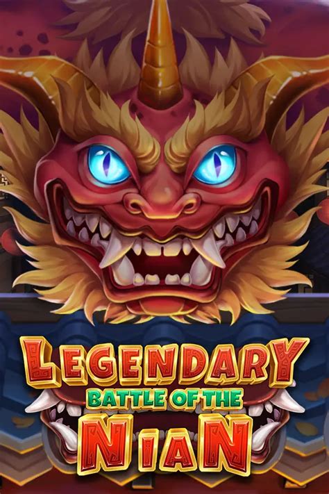 Legendary Battle Of The Nian Slot - Play Online