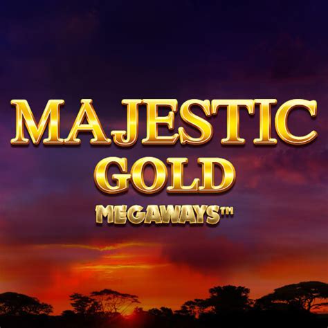 Majestic Gold Megaways Bodog