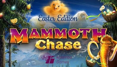 Mammoth Chase Easter Edition Betsul