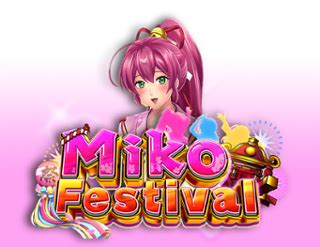 Miko Festival Betfair