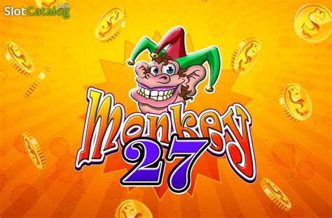 Monkey 27 Slot - Play Online