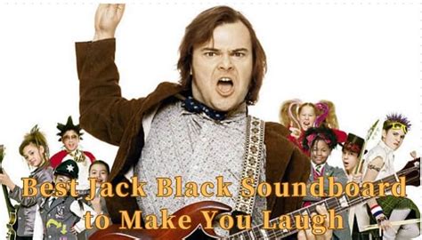 Online Gratis Jack Black Soundboard