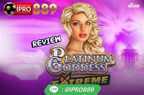 Platinum Goddess Extreme Bet365