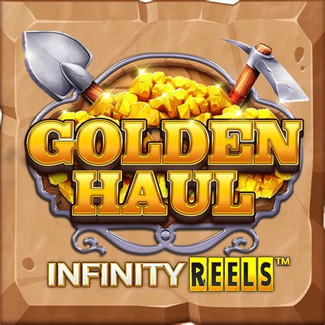Play Golden Haul Infinity Reels Slot