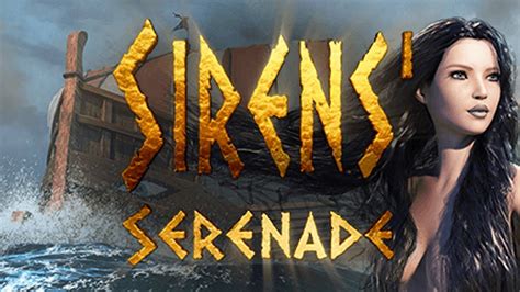 Play Sirens Serenade Slot