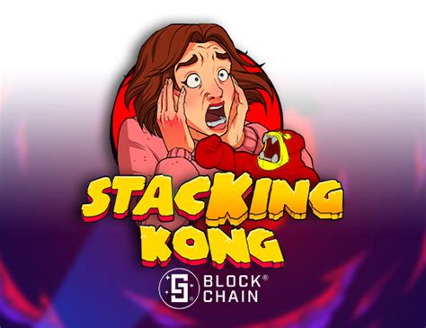 Play Stacking Kong With Blockchain Slot