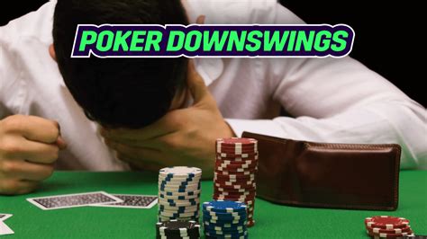 Poker Downswing