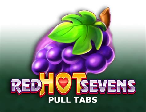 Red Hot Sevens Pull Tabs Novibet