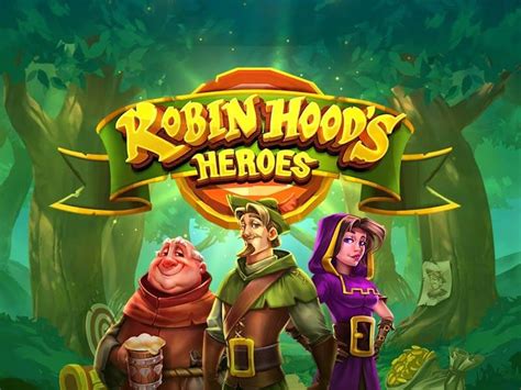 Robin Hood S Heroes Novibet