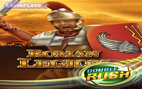 Roman Legion Double Rush Betano