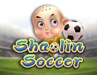 Shaolin Soccer Ka Gaming Betway