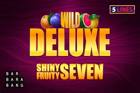 Shiny Fruity Seven Deluxe 5 Lines Bet365