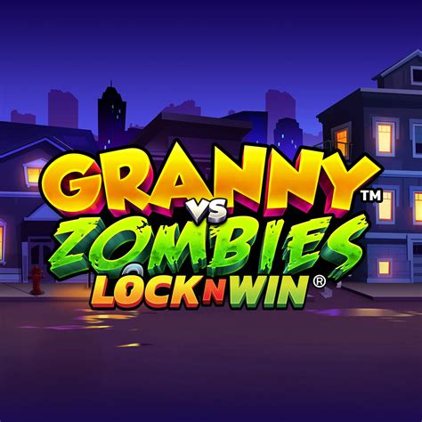 Slot Granny Vs Zombies