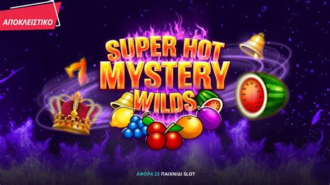 Super Hot Mystery Wilds Sportingbet
