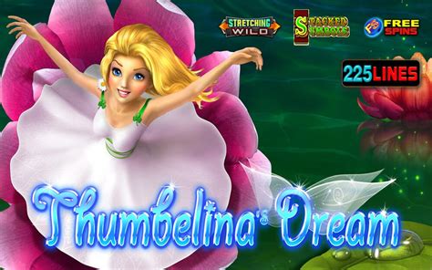 Thumbelina S Dream Novibet