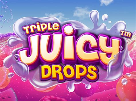 Triple Juicy Drops Brabet