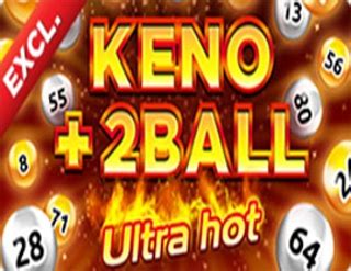 Ultra Hot Keno 2ball Blaze